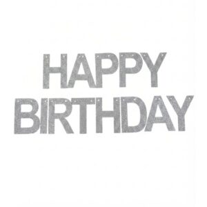 Silver “Happy Birthday “