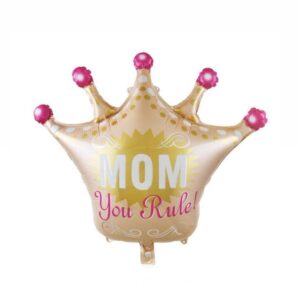 Crown Mom You Rule!