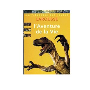 L’aventure De La Vie