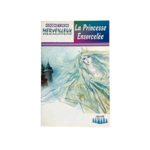 La Princesse Ensorcelée