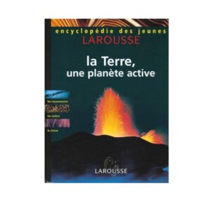 La Terre ,Une Planète Active