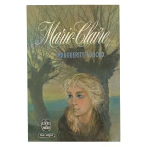 Marie-Claire by Marguerite Audoux